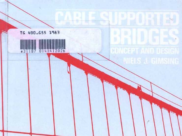 Cable Supported Bridges Concept and Design V.1983